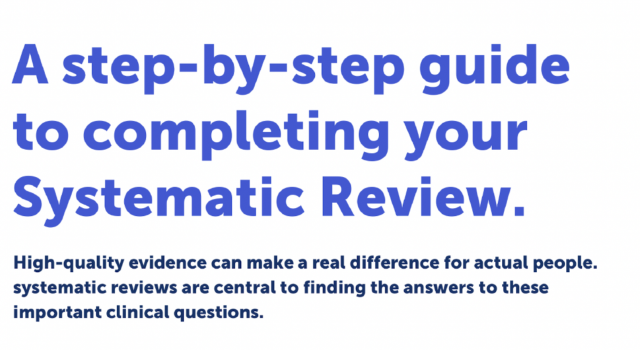Step by step guide to systematic review